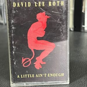 David Lee Roth - A Little Ain't Enough